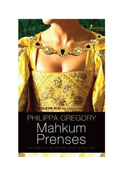 Mahkum Prenses - Philippa Gregory