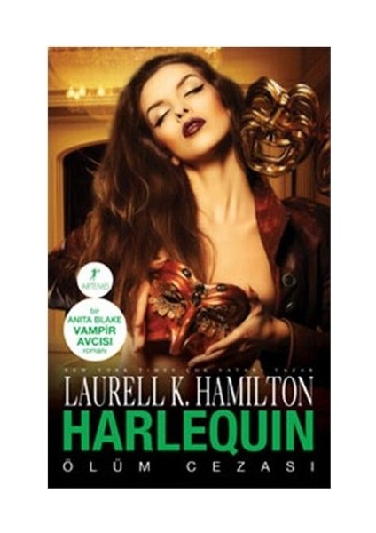 Harlequin: Ölüm Cezası - Laurell K. Hamilton