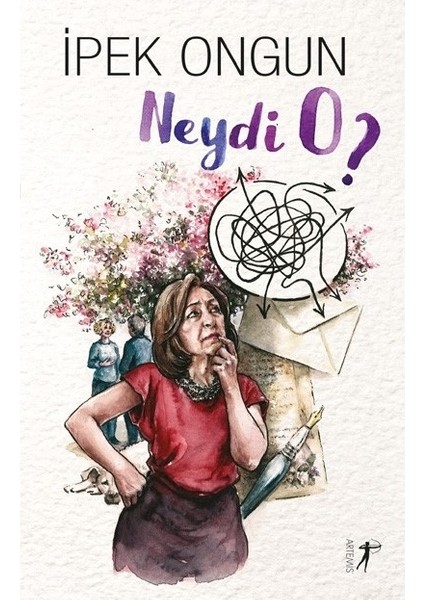 Neydi O? - Ipek Ongun