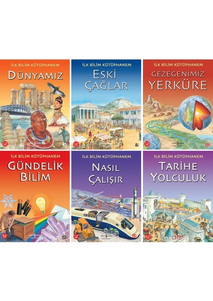 Ilk Bilim Kütüphanem 6 Kitap Set 2 Dünyamız - Eski Çağlar - Gezegenimiz Yerküre - Gündelik Bilim - Nasıl Çalışır - Tarihe Yolculuk