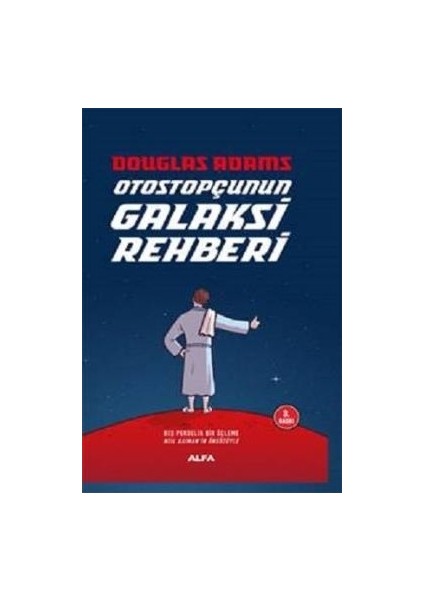 Otostopçunun Galaksi Rehberi