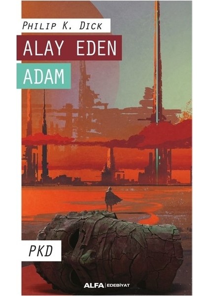 Alay Eden Adam - Pkd Philip K. Dick