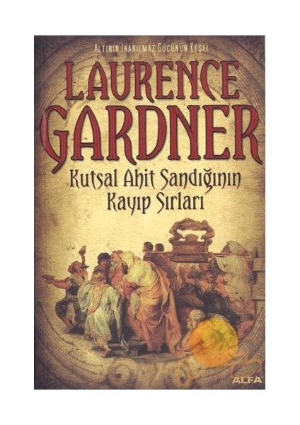 Kutsal Ahit Sandığının Kayıp Sırları