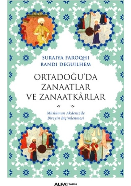 Ortadoğu’da Zanaatlar ve Zanaatkarlar