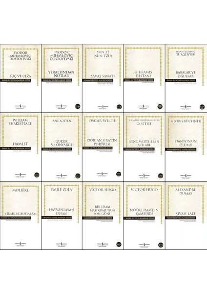 Hasan Ali Yücel Klasikleri : Suç ve Ceza - Yeraltından Notlar - Savaş Sanatı - Gılgamış Destanı - Hamlet - Gurur ve Önyargı - Dorian Gray - Genç Werther - Siyah Lale - Bir Idam Mahkumu - 15 Kitap