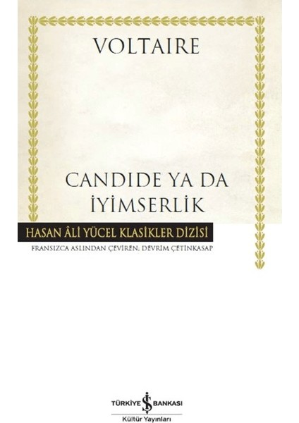 Candide Ya Da Iyimserlik - Voltaire