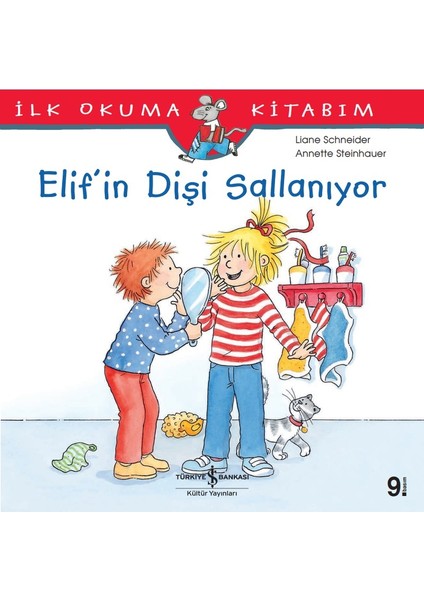 Elif#in Dişi Sallanıyor - Liane Schneider