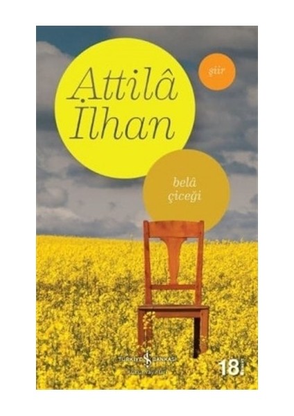 Bela Çiçeği - Attila Ilhan