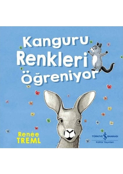 Kanguru Renkleri Öğreniyor - Renee Treml