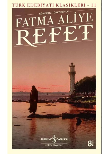 Refet - Fatma Aliye
