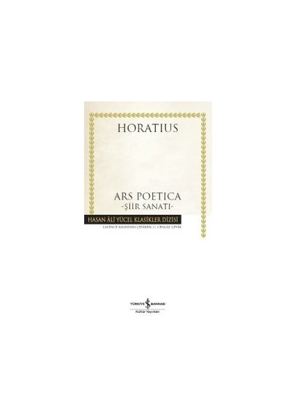 Ars Poetica: Şiir Sanatı - Ciltli - Horatius