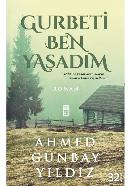 Gurbeti Ben Yaşadım - Ahmed Günbay Yıldız