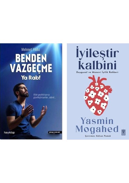 Benden Vazgeçme Ya Rab! - Iyileştir Kalbini 2'li Set