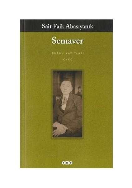 Semaver - Sait Faik Abasıyanık