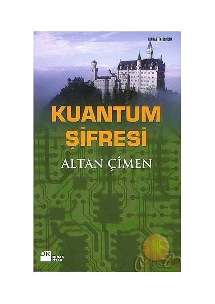 Kuantum Şifresi - Altan Çimen