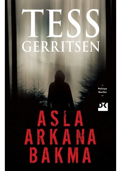 Asla Arkana Bakma - Tess Gerritsen