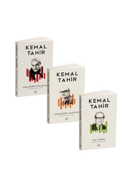 Esir Şehrin Insanları - Esir Şehrin Mahpusu - Yol Ayrımı - Kemal Tahir