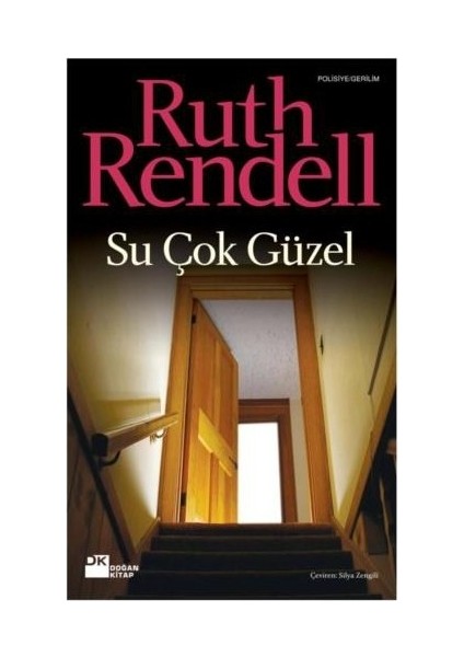 Su Çok Güzel - Ruth Rendell