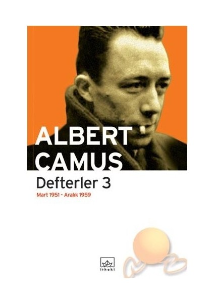Defterler 3 - Albert Camus