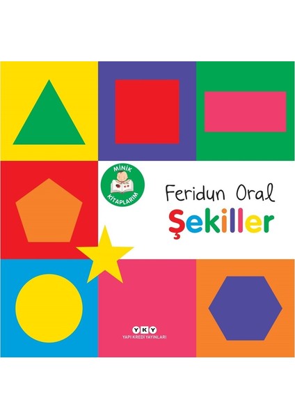 Minik Kitaplarım - Şekiller - Feridun Oral
