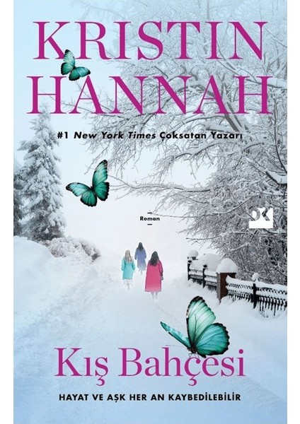 Kış Bahçesi - Kristin Hannah