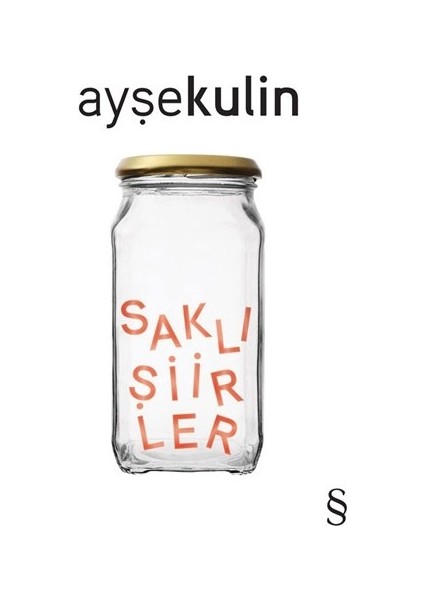 Saklı Şiirler - Ayşe Kulin