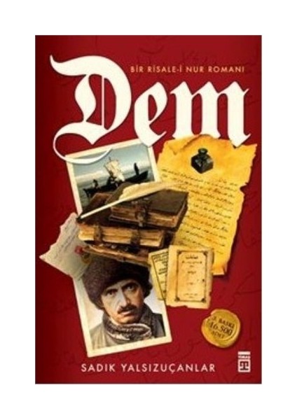 Dem - Sadık Yalsızuçanlar