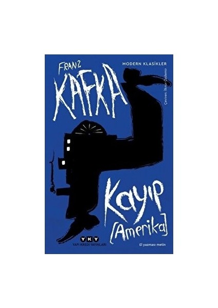 Kayıp [amerika] - Franz Kafka