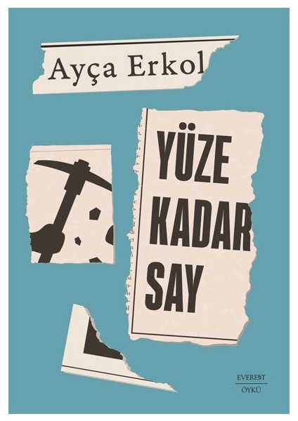 Yüze Kadar Say - Ayça Erkol