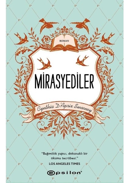 Mirasyediler - Cynthia D'aprix Sweeney