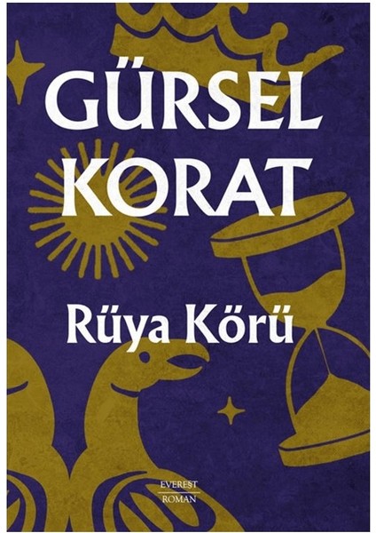 Rüya Körü - Gürsel Korat