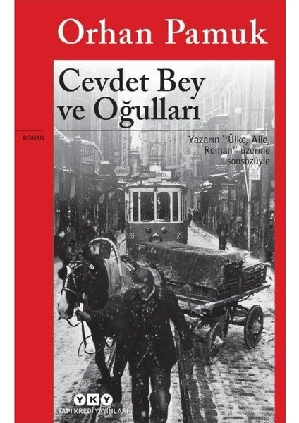 Cevdet Bey ve Oğulları - Orhan Pamuk
