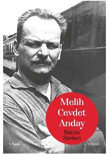 Melih Cevdet Anday Bütün Şiirleri - Melih Cevdet Anday