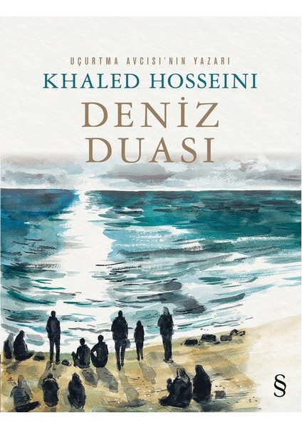 Deniz Duası - Khaled Hosseini