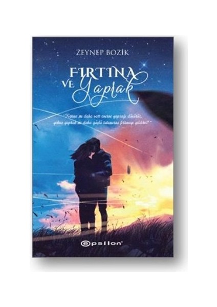Fırtına ve Yaprak - Zeynep Bozik