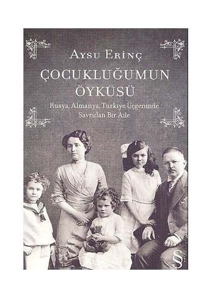Çocukluğumun Öyküsü - Aysu Erinç