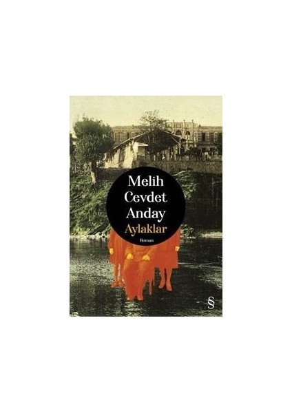 Aylaklar - Melih Cevdet Canbay