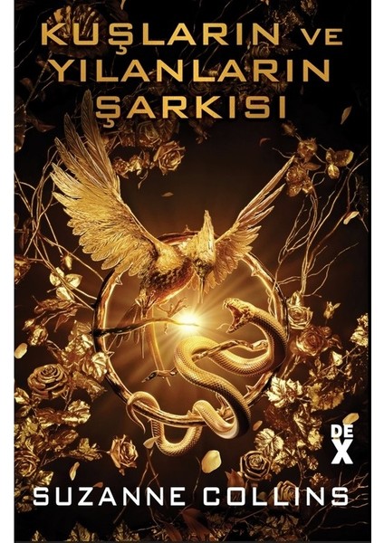 Açlık Oyunları - Kuşların ve Yılanların Şarkısı - Suzanne Collins
