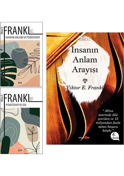 viktor E. Frankl 3 Kitap Set / Hayatın Anlamı ve Psikoterapi - Psikoterapi ve Din - Insanın Anlam Arayışı