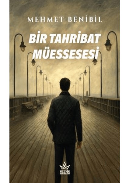 Bir Tahribat Müessesesi