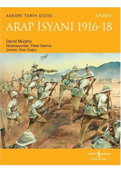 Arap Isyanı 1916-18 - David Murphy