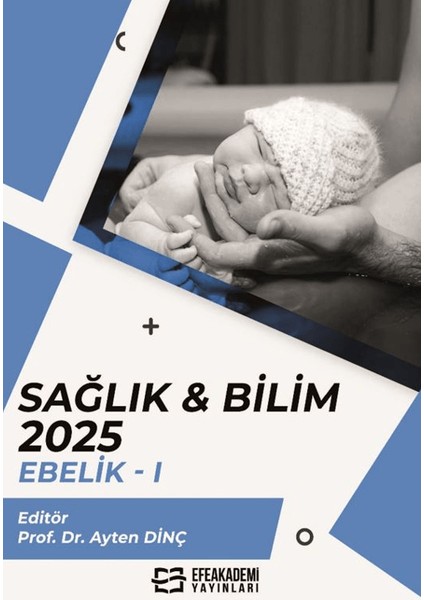 Sağlık & Bilim 2025: Ebelik-1
