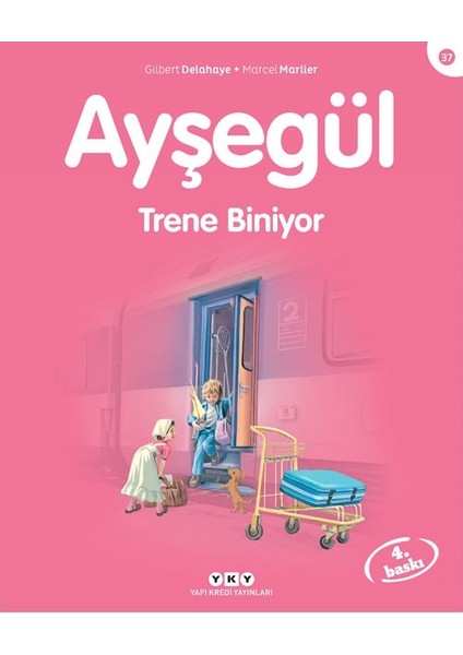 Ayşegül 37 Trene Biniyor-Marcel Marlier