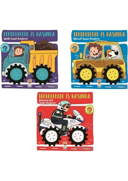 tekerlekler Iş Başında Serisi Hareketli Tekerlekli Kitaplar 3 Lü Set (Işkolik Inşaat Araçlarım, Eğlenceli Taşıyıcı Araçlarım, Kahraman Acil Yardım Araçlarım)