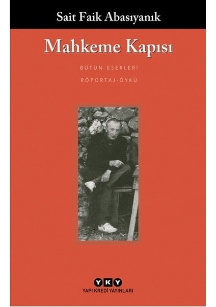 Mahkeme Kapısı - Sait Faik Abasıyanık