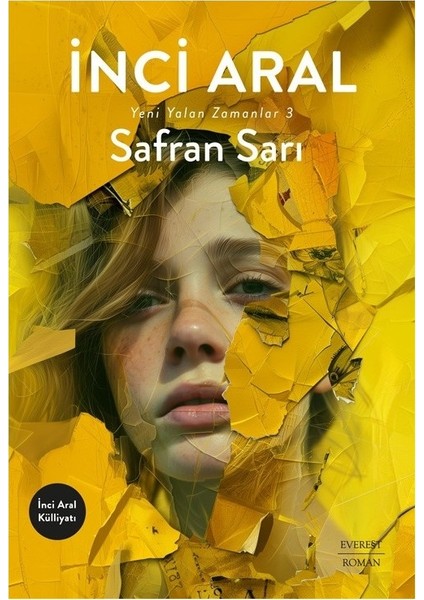 Safran Sarı: Yeni Yalan Zamanlar 3 - Inci Aral