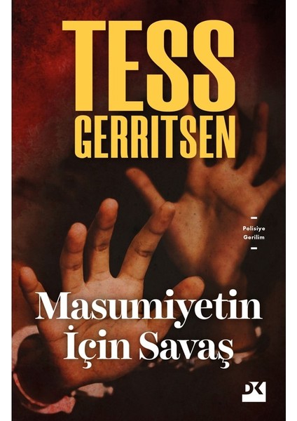 Masumiyetin Için Savaş - tess Gerritsen