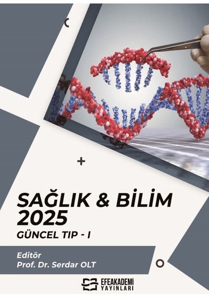 Sağlık & Bilim 2025: Güncel Tıp-1
