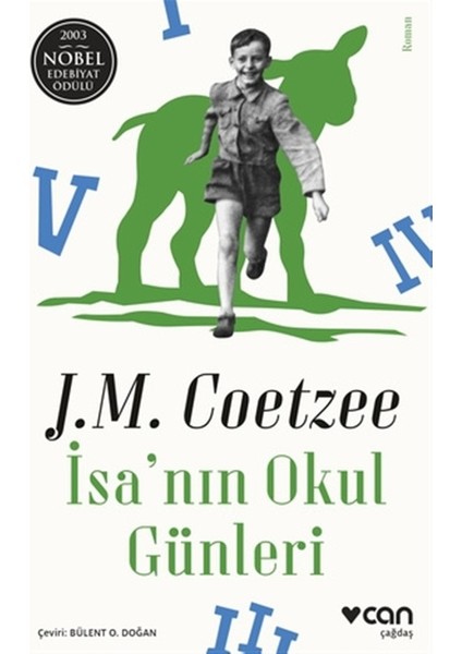 Isa'nın Okul Günleri - John Maxwell Coetzee