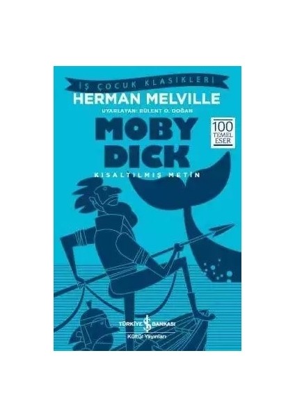 Moby Dick - Herman Melville